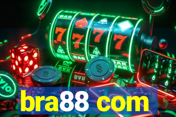 bra88 com